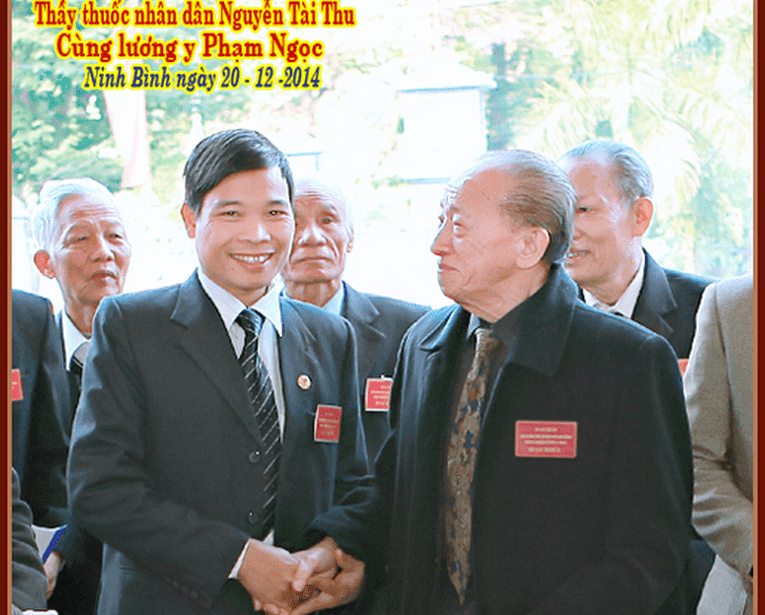 thầy thuốc nhân dân Nguyễn Tài Thu cùng lương y Phạm Ngọc