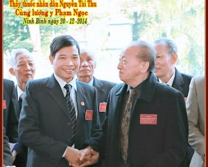 Thầy Nguyễn Tài Thu cùng lương y Phạm Ngọc